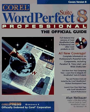 corel wordperfect suite 8 professional the official guide 1st edition alan r neibauer 0078824397,