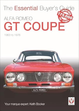 alfa romeo giulia gt coupe the essential buyers guide 1st edition keith booker 1787110338, 978-1787110335