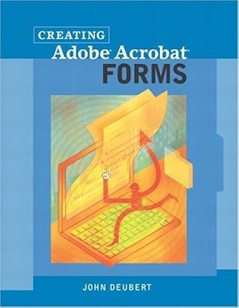 adobe acrobat forms 1st edition john deubert 0321112210, 978-0321112217