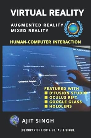 virtual reality human computer interaction 1st edition ajit singh 1076340458, 978-1076340450