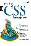 core css cascading style sheets 1st edition keith schengili roberts 0130834564, 978-0130834560