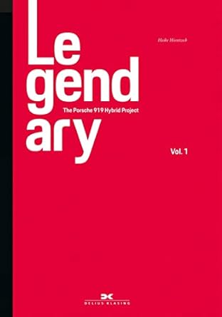 legendary porsche 919 hybrid 1st edition heike hientzsch 3667116403, 978-36671164063667116403,978-3667116406