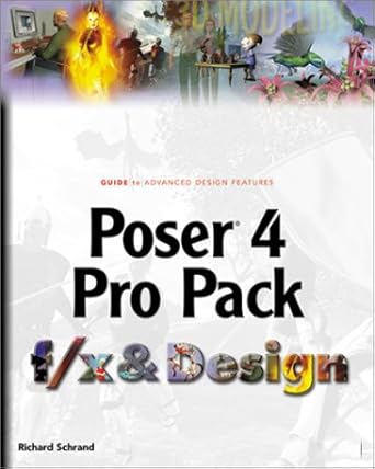 poser 4 pro pack f/x and design 1st edition richard schrand 1932111514, 978-1932111514