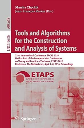 tools and algorithms for the construction and analysis of systems 22nd international conference tacas 2016