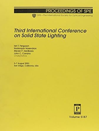 third international conference on solid state lighting 1st edition nadarajah narendran ,steven p denbaars