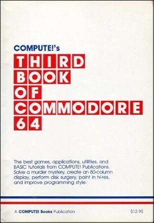 compute s third book of commodore 64 1st edition n c compute publications, inc , compute 0942386728,