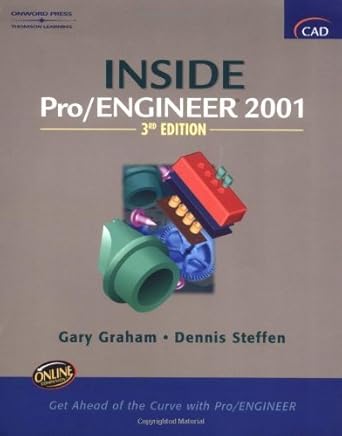 inside pro/engineer 2001 3e 1st edition gary graham ,dennis steffen 0766834735, 978-0766834736