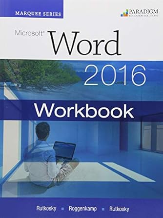 marq word 2016 workbook 1st edition roggenkamp rutkosky rutkosky seguin 0763871370, 978-0763871376