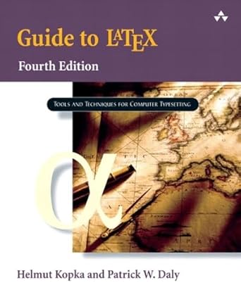 guide to latex 1st edition helmut kopka ,patrick w daly 0321173856, 978-0321173850