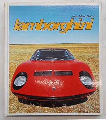 lamborghini 1st edition jean marc borel 2903652007, 978-2903652005
