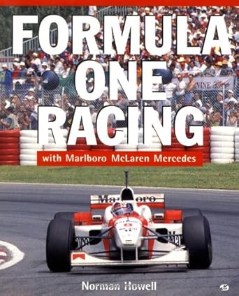 formula one racing with marlboro mclaren mercedes 1st edition norman howell ,crispin thruston 0760303541,
