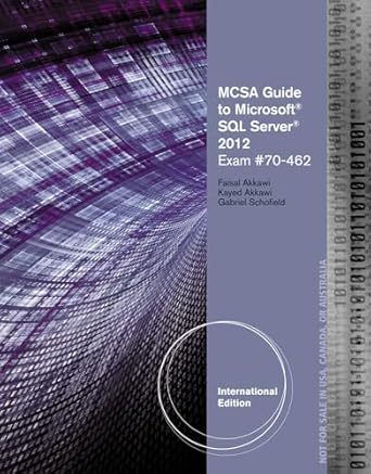 mcsa guide to microsoft sql server 2012 1st edition faisal akkawi ,kayed akkawigabriel j schofield