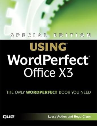 using wordperfect office x3 1st edition laura acklen ,read gilgen 0789734273, 978-0789734273