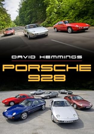 porsche 928 1st edition david hemmings 1398106682, 978-1398106680