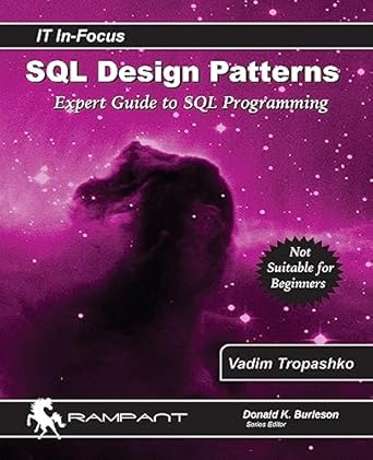 sql design patterns the expert guide to sql programming 1st edition vadim tropashko 0977671542, 978-0977671540