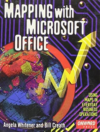 mapping with microsoft office 1st edition angela whitener ,bill creath ,wilgus b creath 156690112x,