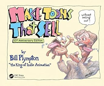 make toons that sell without selling out 10th 1st edition bill plympton 1032070390, 978-1032070391