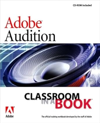 adobe audition 1 5 classroom in a book 1st edition adobe creative team 0321267931, 978-0321267931