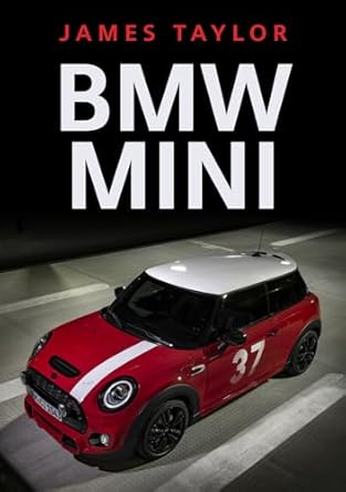 bmw mini 1st edition james taylor 1398109819, 978-1398109810
