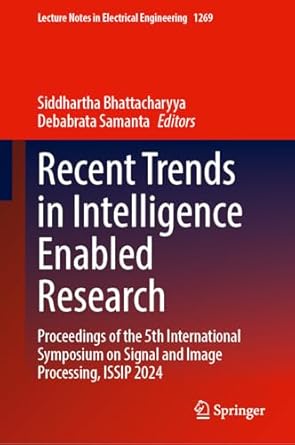 recent trends in intelligence enabled research proceedings of the 5th international symposium on signal and