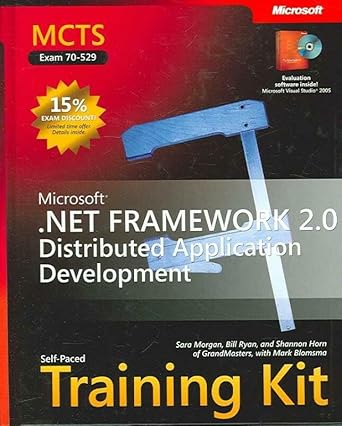 mcts self paced training kit microsoft net framework 2 0 distributed application development 1st edition bill