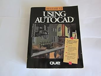 using autocad 1st edition que corporation 0880226234, 978-0880226233