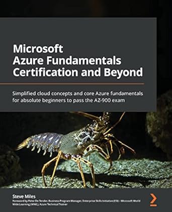 microsoft azure fundamentals certification and beyond simplified cloud concepts and core azure fundamentals
