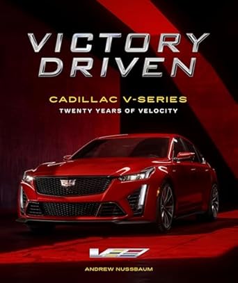victory driven cadillac v series // twenty years of velocity 1st edition andrew nussbaum 1956309179,