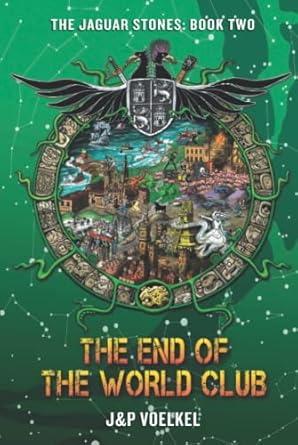 the end of the world club 1st edition j p voelkel ,pamela voelkel ,jon voelkel 1733793240, 978-1733793247