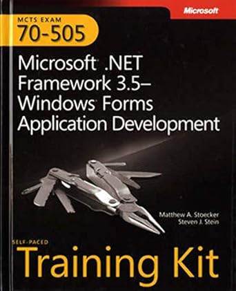 mcts self paced training kit microsoft net framework 3 5 windows forms application development 1st edition
