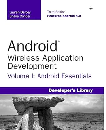 android wireless application development volume i android essentials 1st edition lauren darcey ,shane conder