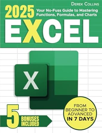 excel your no fuss guide to mastering functions formulas and charts step by step instructions and expert tips