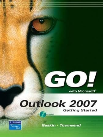 go with outlook 2007 getting started 1st edition shelley gaskin ,kris townsend 0132256177, 978-0132256179