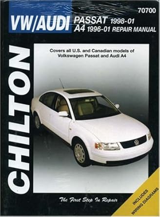 vw passat 1998 2001 and audi a4 1996 2001 1st edition chilton 1563924447, 978-1563924446