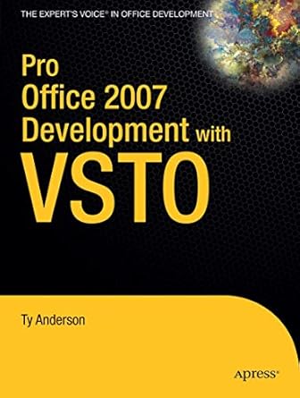 pro office 2007 development with vsto 1st edition ty anderson 1430210729, 978-1430210726