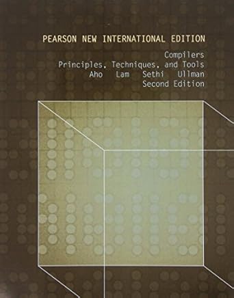 compilers pearson new   principles techniques and tools 1st edition a v aho ,monica s lam ,r sethi ,jeffrey d