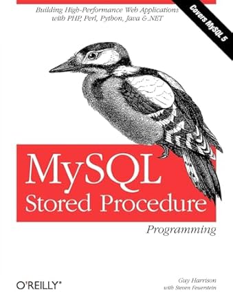 mysql stored procedure programming 1st edition guy harrison ,steven feuerstein 0596100892, 978-0596100896