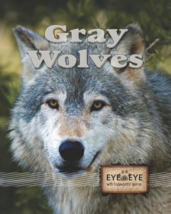 gray wolves 1st edition don mcleese 1615902716, 978-1615902712