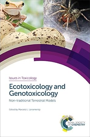 ecotoxicology and genotoxicology non traditional terrestrial models 1st edition marcelo l larramendy