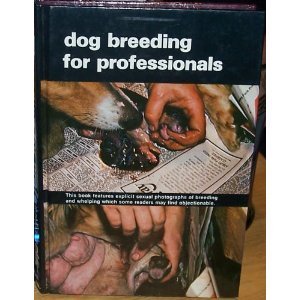 dog breeding for professionals 1st edition herbert richards 0866226559, 978-0866226554