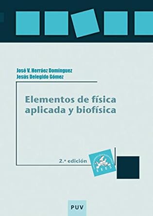 elementos de fisica aplicada y biofisica 1st edition vv aa vv aa 8437091799, 978-8437091792