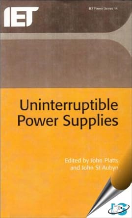 uninterruptible power supplies 1st edition john platts ,john st aubyn 0863412637, 978-0863412639