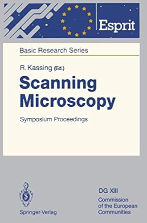 scanning microscopy symposium proceedings 1st edition rainer kassing 3642848125, 978-3642848124