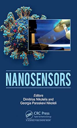 nanosensors 1st edition dimitrios nikolelis ,georgia paraskevi nikoleli 0367369850, 978-0367369859