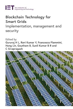 blockchain technology for smart grids implementation management and security 1st edition h l gururaj ,kumar v