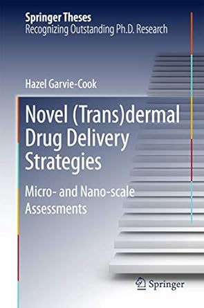 novel dermal drug delivery strategies micro and nano scale assessments 1st edition garvie cook hazel