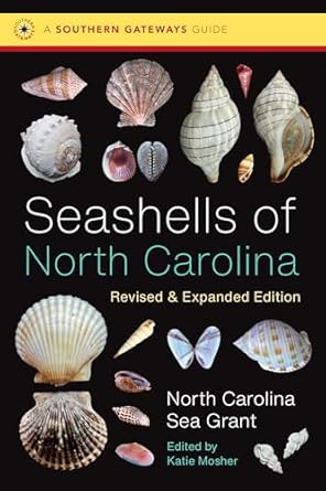 seashells of north carolina revised and 1st edition north carolina sea grant ,katie mosher 1469678942,