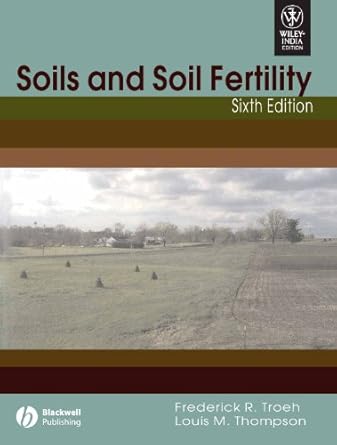 soils and soil fertility 1st edition troeh frederick r et al 8126517875, 978-8126517879