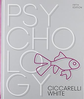 psychology 1st edition saundra ciccarelli ,j white 0134636856, 978-0134636856