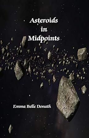 asteroids in midpoints 1st edition emma belle donath 0866902422, 978-0866902427